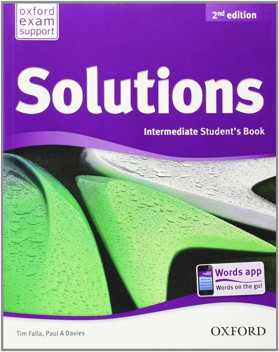 Tim Falla and Paul A Davies Solutions Second Edition Intermediate Student Book 