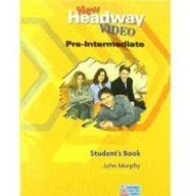 John Murphy New Headway Video Pre-Intermediate Student's Book 