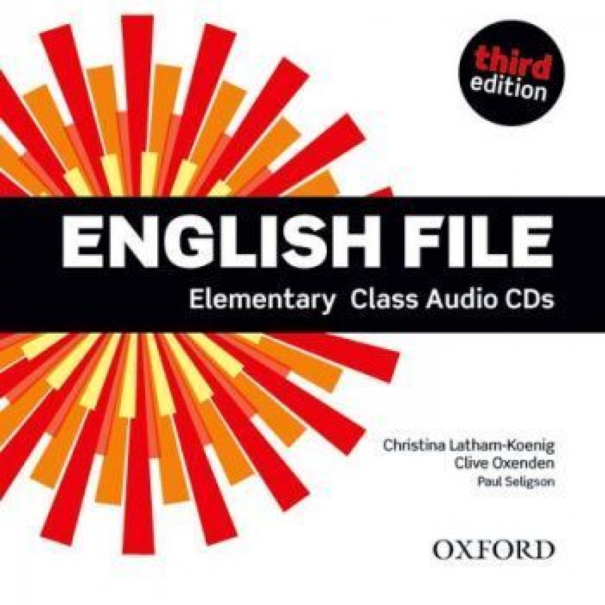 Clive Oxenden, Christina Latham-Koenig, and Paul Seligson English File Third Edition Elementary Class Audio CDs 