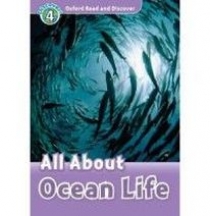 Rachel Bladon Oxford Read and Discover Level 4 All About Ocean Life 