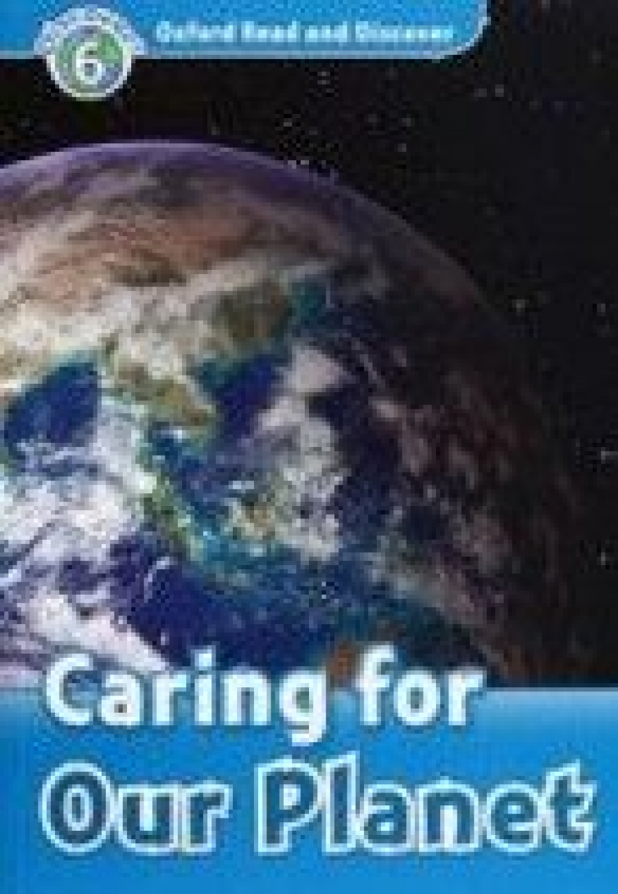 Joyce Hannam Oxford Read and Discover Level 6 Caring For Our Planet Audio CD Pack 