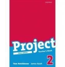 Tom Hutchinson and James Gault Project 2 Third Edition Teacher's Book 