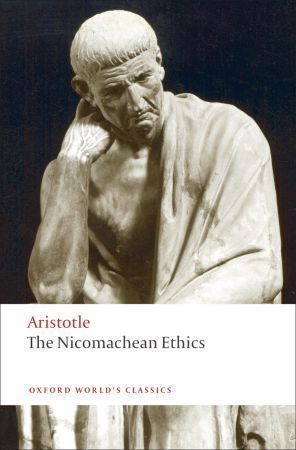 Aristotle, Lesley Brown, David Ross The Nicomachean Ethics 