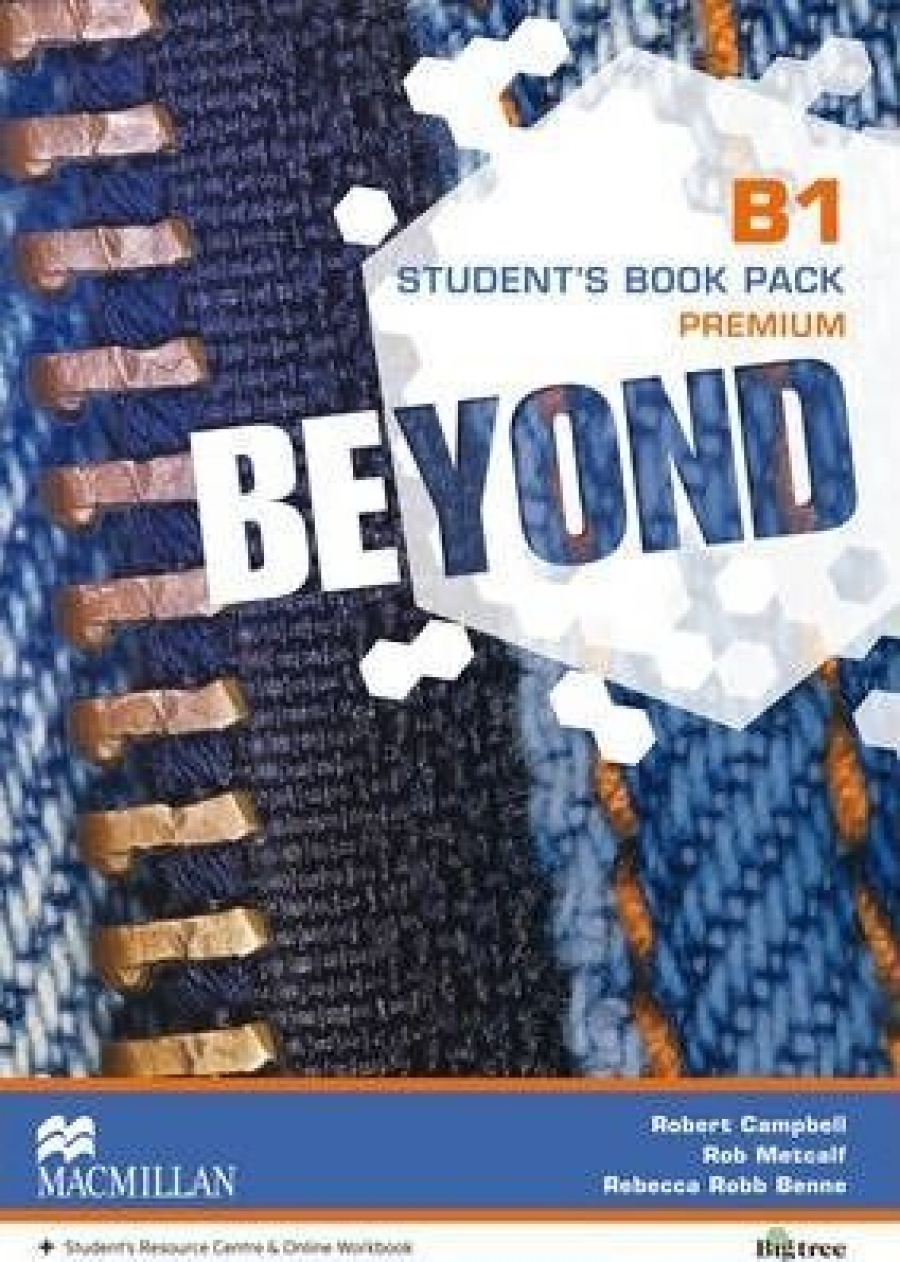 Rebecca Robb Benne, Rob Metcalf, Robert Campbell Beyond B1 Student's Book Premium Pack 