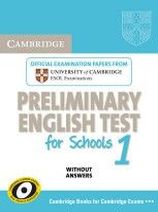 Cambridge ESOL Cambridge English Preliminary for Schools 1 Student's Book without answers 