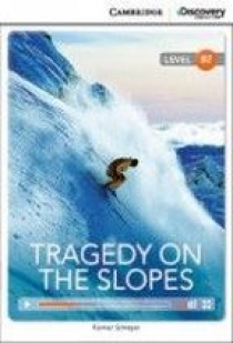Karmel Schreyer Cambridge Discovery Education Interactive Readers (B2) Upper Intermediate Tragedy on the Slopes (Book with Online Access) 