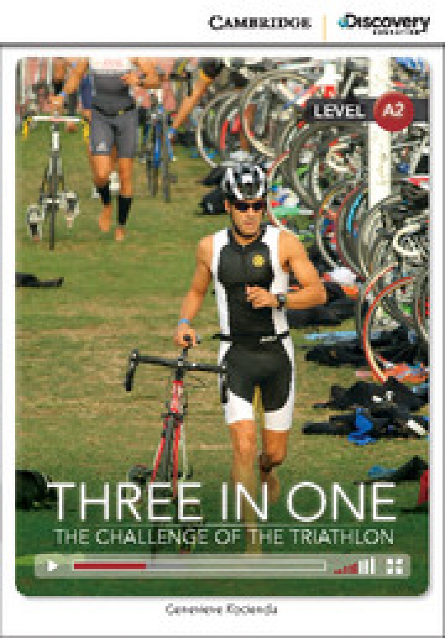 Genevieve Kocienda Cambridge Discovery Education Interactive Readers (A2) Low Intermediate Three in One: The Challenge of the Triathlon (Book with Online Access) 