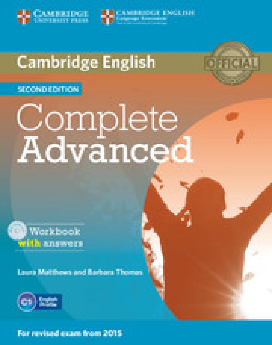 Laura Matthews, Barbara Thomas Complete Advanced 2nd edition (for revised exam 2015) Workbook with Answers with Audio CD 