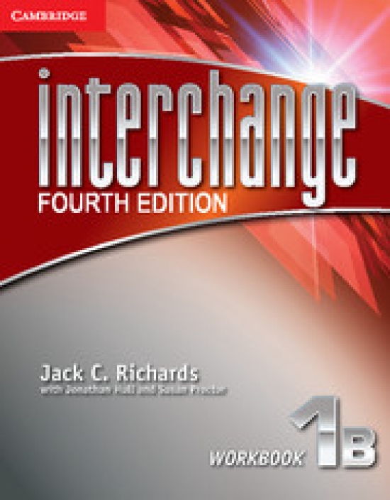 Jack C. Richards Interchange Fourth Edition 1 Workbook B 