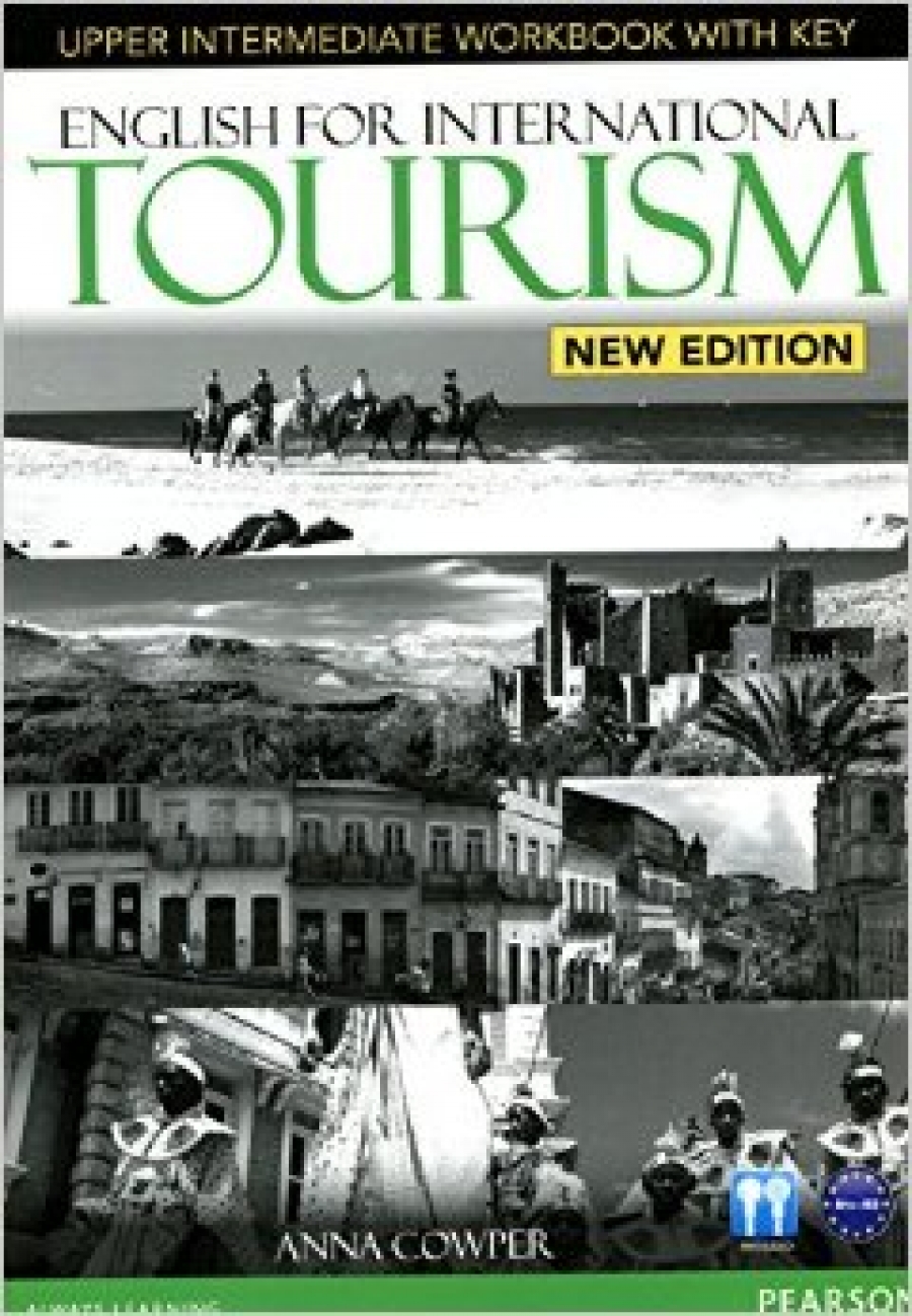 Anna Cowper English for International Tourism. Upper Intermediate. Workbook (with Key) and Audio CD 