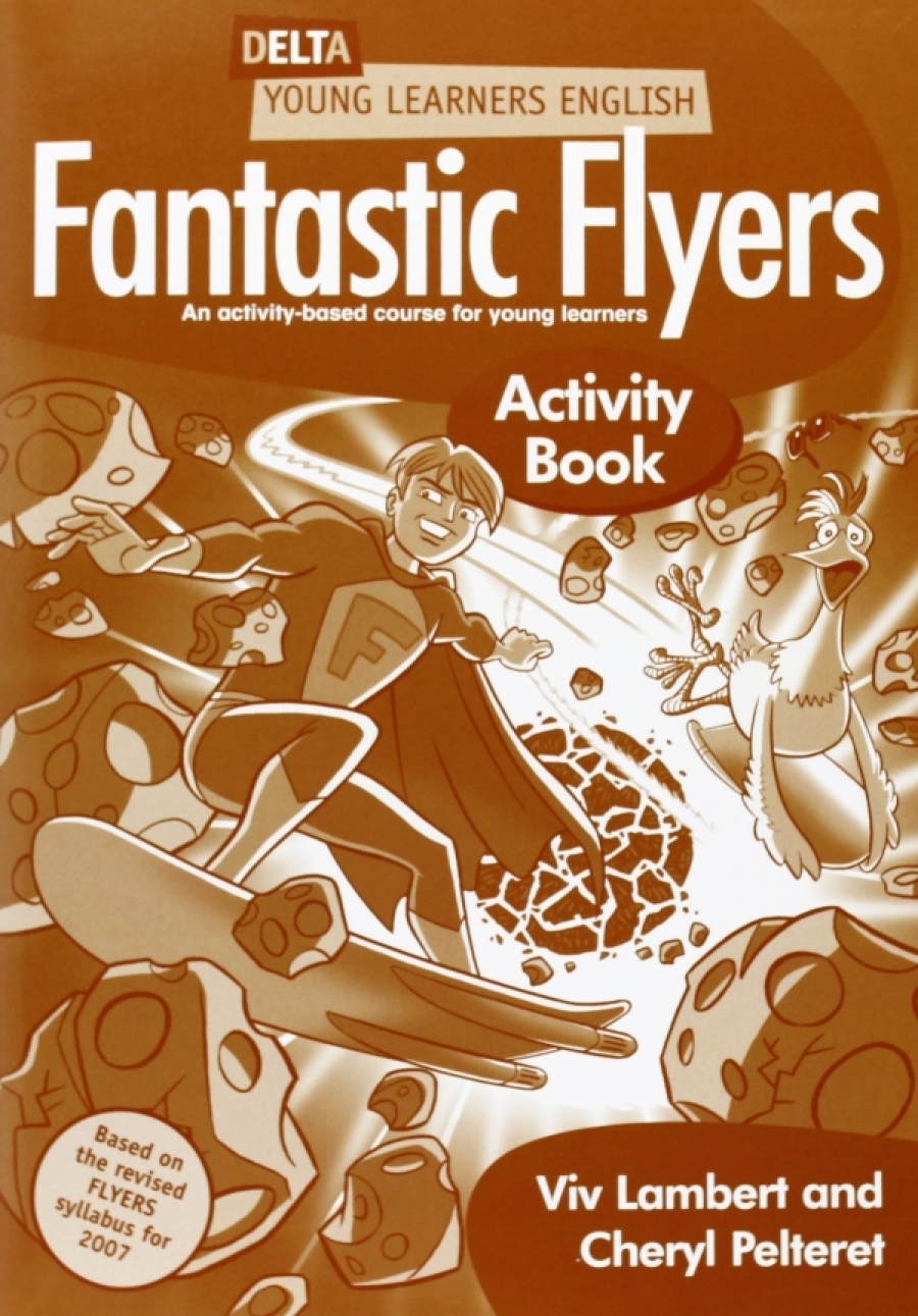 Viv Lambert, Cheryl Pelteret Delta Fantastic Flyers Activity Book 