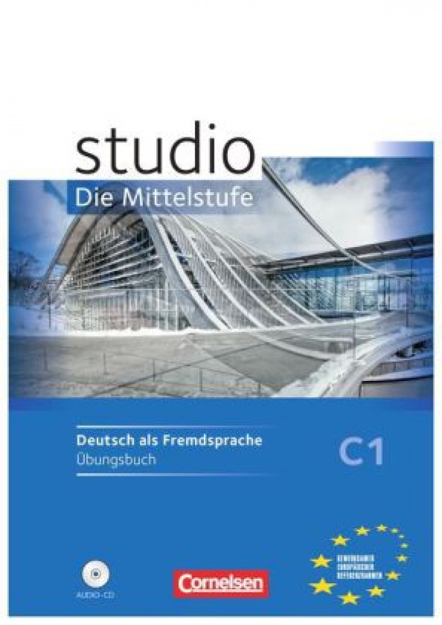 Hermann Funk, Oliver Bayerlein, Silke Demme, Christina Kuhn, hrsg. von Hermann Funk studio d C1 Ubungsbuch mit Audio-CD 