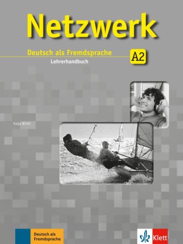 Katja Wirth Netzwerk A2 Lehrerhandbuch 