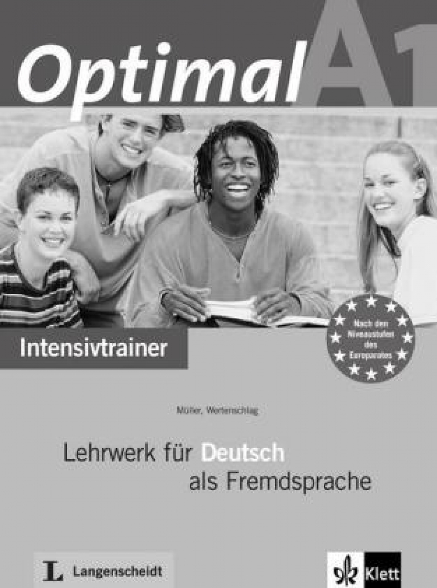 .Muller, R.Rusch, T.Scherling, L.Wertenschlag, C.Lemcke, H.Schmitz, .Graffmann, R.Schmidt Optimal A1 Intensivtrainer 