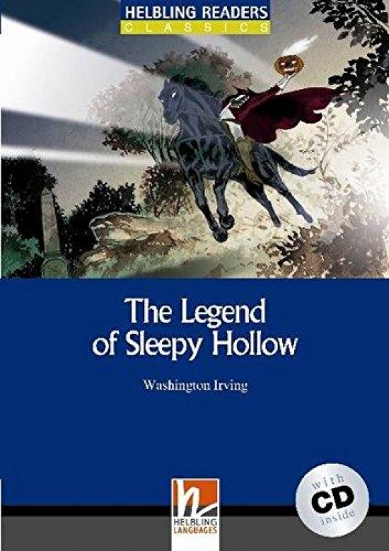 Washington Irving Blue Series Classics 4. The Legend of Sleepy Hollow + CD 
