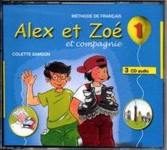 Colette Samson Alex et Zoe 1 Nouvelle edition - CD audio (3) () 