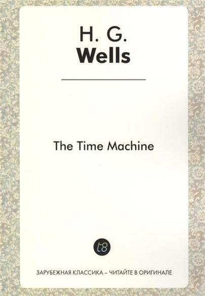  .. The Time Machine /   