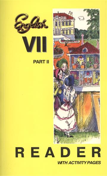 Reader 2 класс. Reader Хрусталева Богородицкая. Английский язык Богородицкая Хрусталева 7 класс. Английский язык 7 класс книга для чтения. Книга для чтения English Reader английский язык 7.