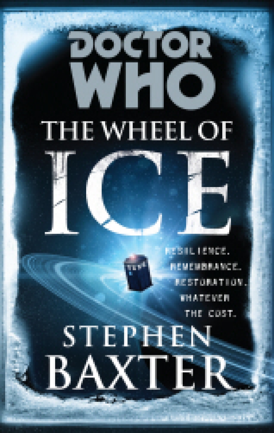 Baxter Stephen Doctor Who: The Wheel Of Ice 