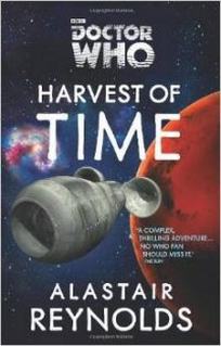 Reynolds Alastair Doctor Who: Harvest of Time 