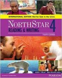 English A. NorthStar Reading and Writing 4 Student's Book, International Edition 