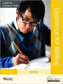 Vicary A. English for Academic Study: Grammar for Writing Study Book 