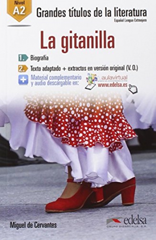 Grandes Titulos De La Literatura: La Gitanilla (A2) 