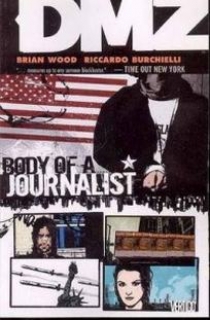 Brian, Wood Dmz: body of a journalist - vol 02 