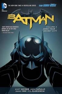 Snyder S. Batman. Zero Year - Secret City. Volume 4 
