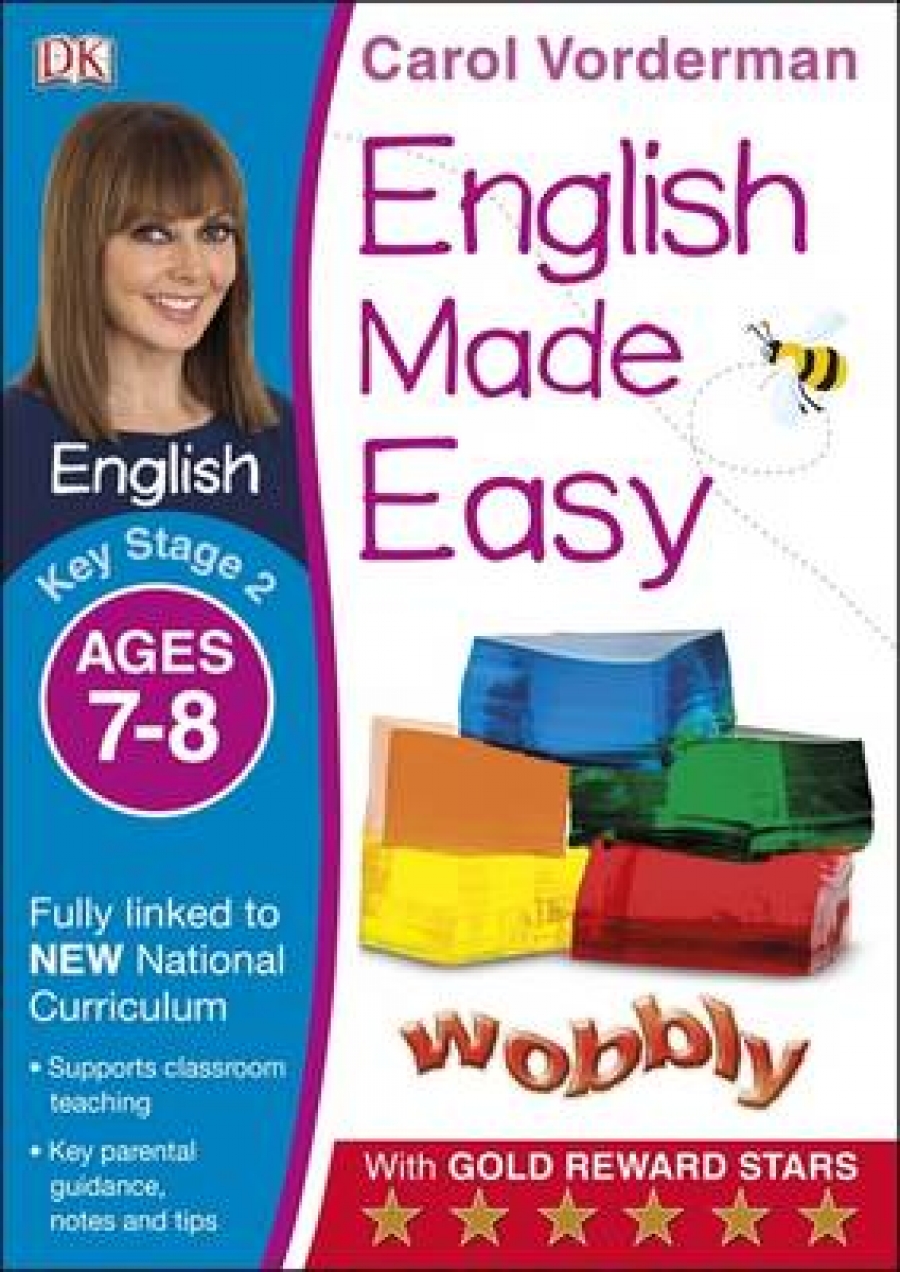 Vorderman Carol English Made Easy. Ages 7-8. Key Stage 2 