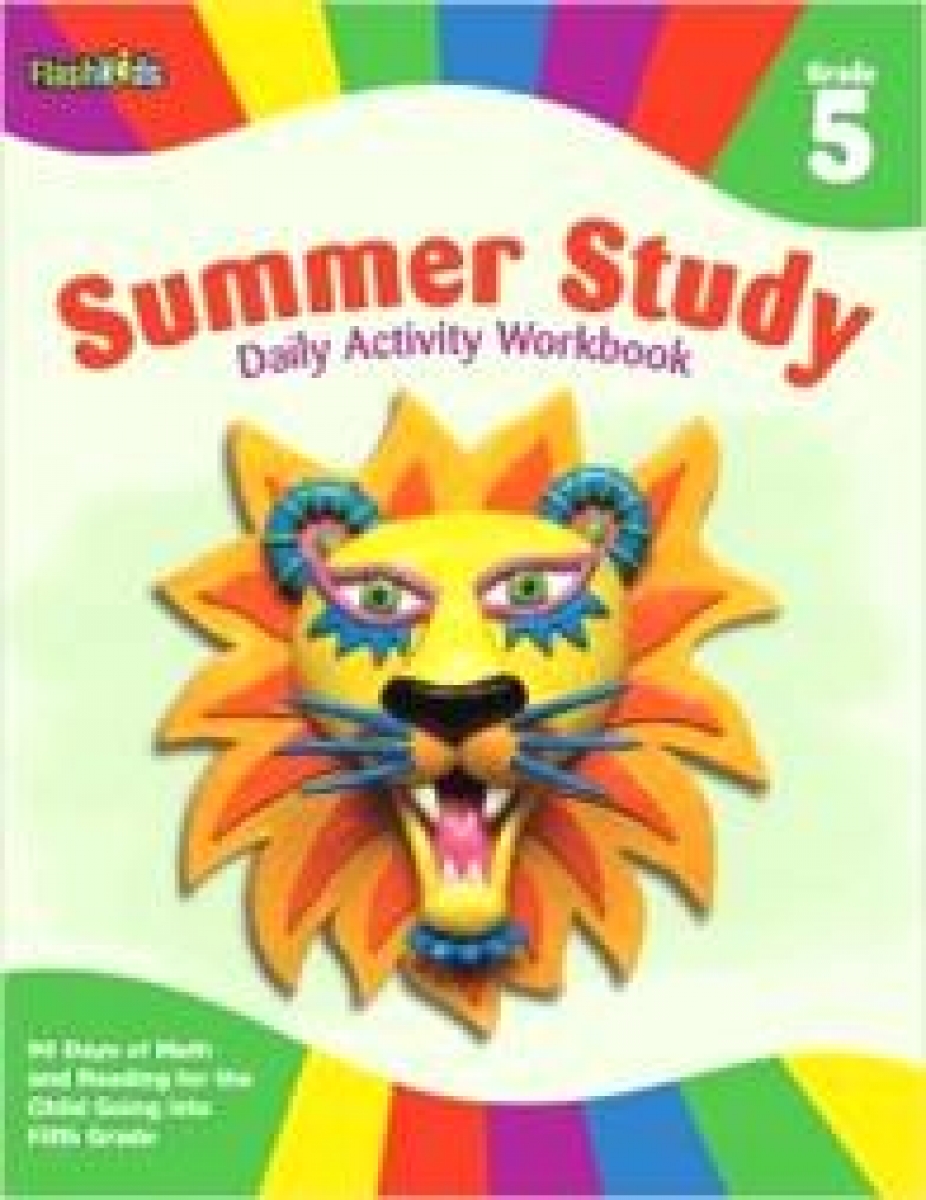 Summer Study Daily Activity Workbook: Grade 5 