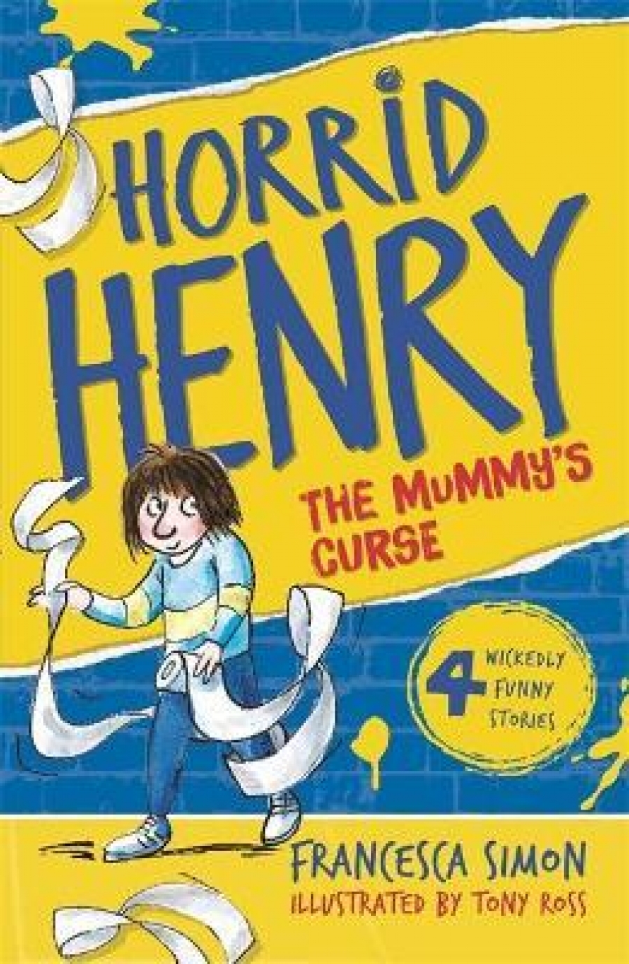 Simon Francesca Horrid Henry and the Mummy's Curse: Book 7 