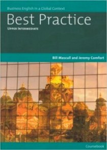 Best Practice Upper Intermediate: Business English in a Global Context 