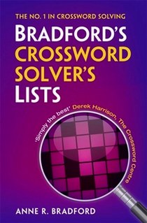Bradford Anne R. Collins Bradford's Crossword Solver's Lists 