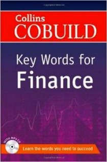 Collins Cobuild Key Words for Finance 