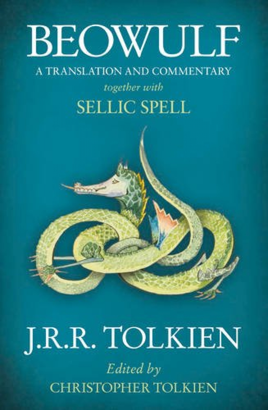 Beowulf Translation & Commentary, with Sellic Spell 