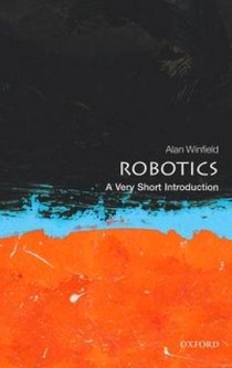 Alan, Winfield Robotics: Very Short Introduction 