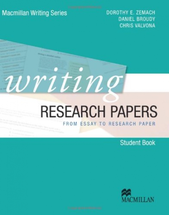 Macmillan Writing Series-Writing Research Papers Student's Book 