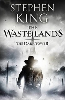 King, Stephen Dark Tower III: Waste Lands 