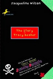 Jacqueline Wilson The Story of Tracy Beaker 
