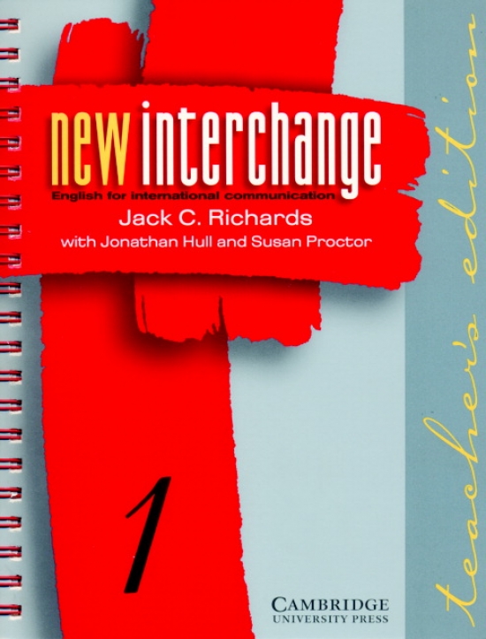Richards New Interchange Teacher's Edition 1. English for International Communication 