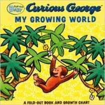 Rey Margret Rey H. A. Curious George My Growing World (board book) 