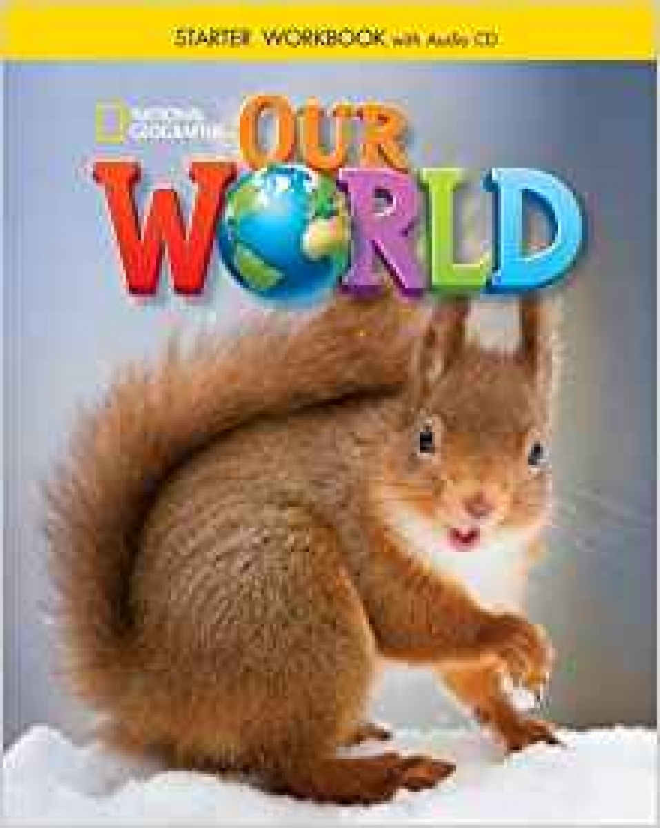 Diane Pinkley Our World Starter Workbook with Audio CD 
