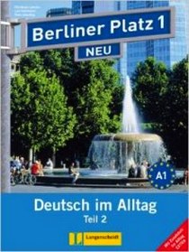 Lemcke C. Berliner Platz NEU in Teilbanden: Lehr- Und Arbeitsbuch 1 Teil 2 MIT Audio-cd Und Im Alltag Extra (+ Audio CD) 