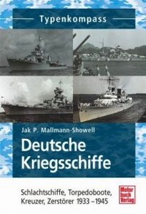 Mallmann-Showell Jak P. Deutsche Kriegsschiffe 
