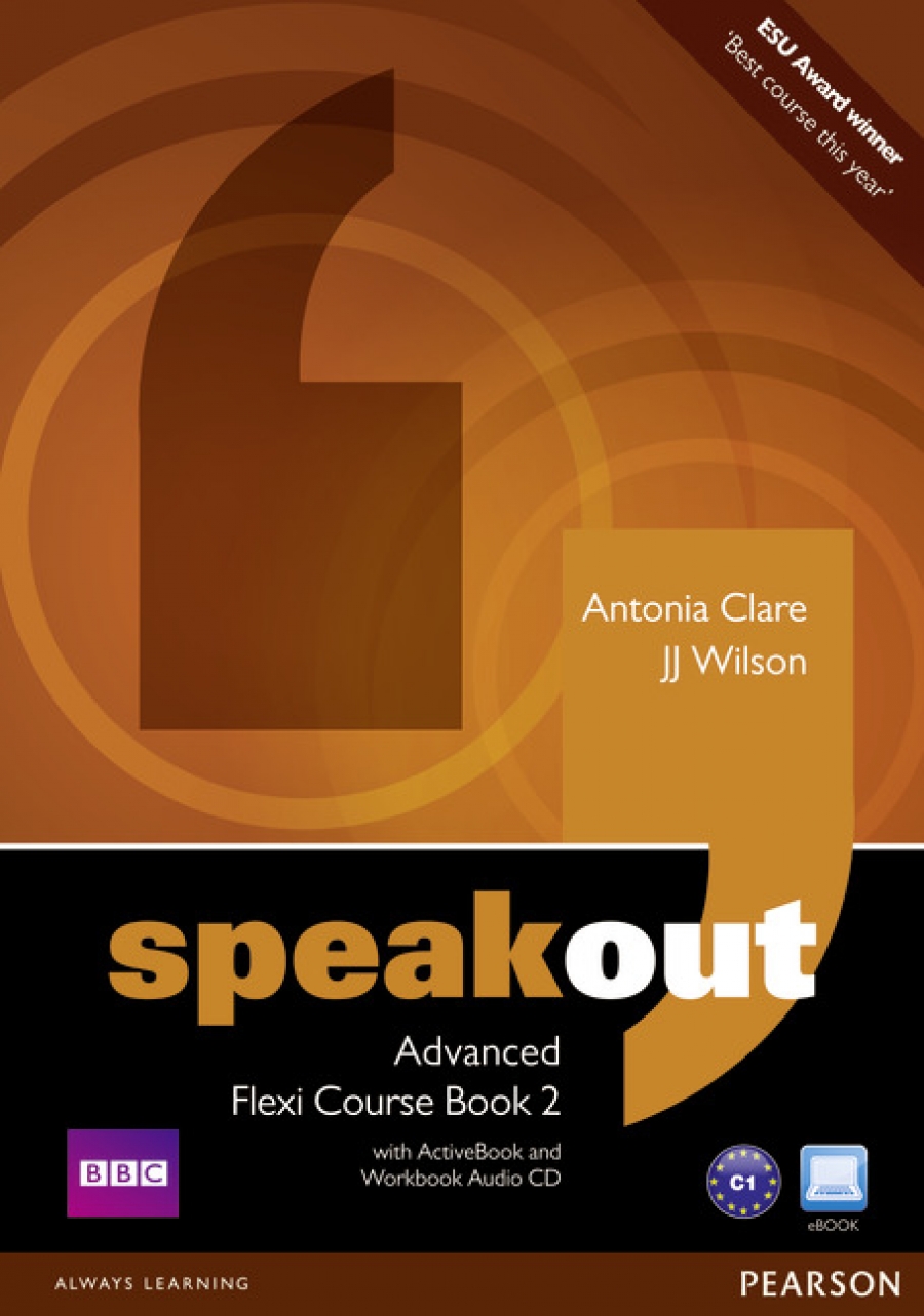 Antonia C., JJ W. Speakout. Advanced Flexi Course Book 2 +CD Pack 