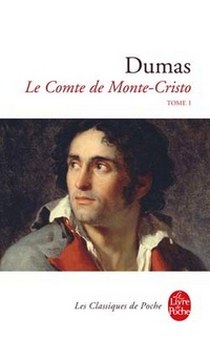 Alexandre Dumas Le Comte de Monte-Cristo, tome 1 