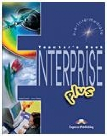 Virginia E., Jenny D. Enterprise Plus. Teacher's Book (interleaved). Pre-Intermediate.    
