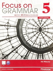 Jay, Maurer Focus on Grammar 5 with MyEnglishLab 