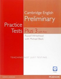 Russell, Whitehead Practice Tests Plus PET 3 with Key and Multi-ROM/Audio CD Pack 